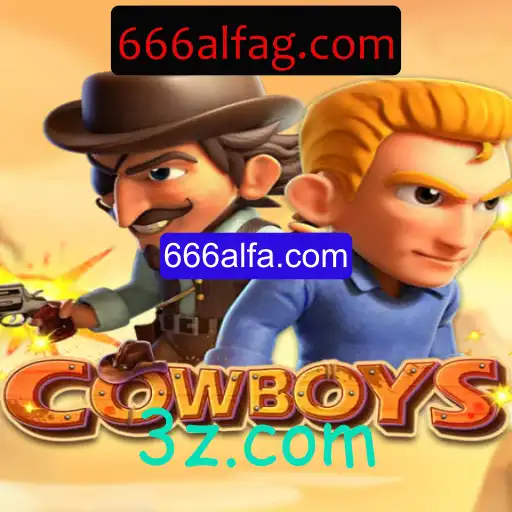 Descubra o Fascinante Mundo de COWBOYS com 666alfa.com