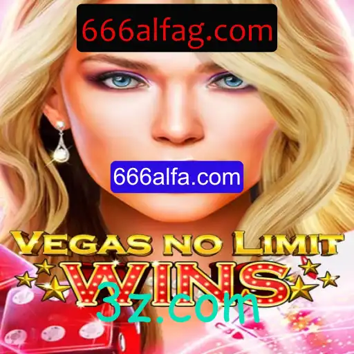 Explorando o Mundo de VegasNoLimitWins: O Jogo Que Está Dominando 666alfa.com